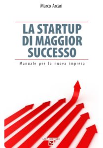 Startup La startup di maggior successo,