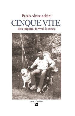 Cinque vite. Non importa, io vivrò lo stesso